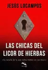 LAS CHICAS DEL LICOR DE HIERBAS