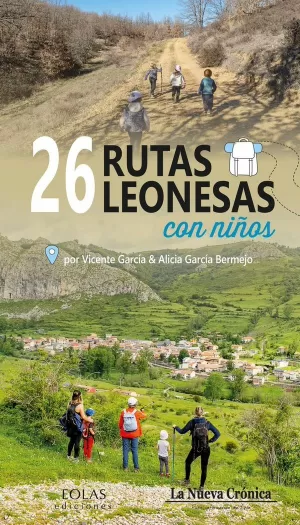 26 RUTAS LEONESAS CON NIÑOS