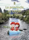PROVINCIA DE LEÓN PARA NIÑOS, LA