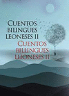 CUENTOS BILINGUES LEONESES II.
