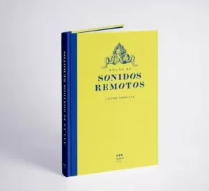 ATLAS DE SONIDOS REMOTOS  * PROXIMAMENTE *