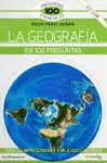 LA GEOGRAFÍA EN 100 PREGUNTAS