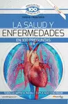 LA SALUD Y ENFERMEDADES EN 100 PREGUNTAS