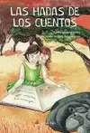 LAS HADAS DE LOS CUENTOS