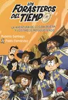 LOS FORASTEROS DEL TIEMPO 13: LA AVENTURA DE LOS BALBUENA Y LOS TRECE MOSQUETERO