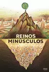 REINOS MINÚSCULOS