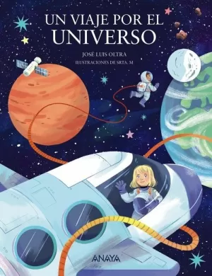 UN VIAJE POR EL UNIVERSO  8+