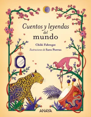 CUENTOS LEYENDAS MUNDO 8+
