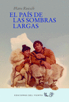 PAIS DE LAS SOMBRAS LARGAS (N/E)