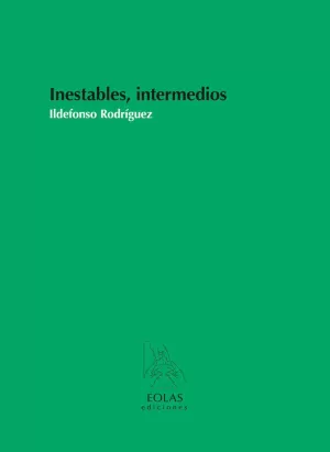 INESTABLES, INTERMEDIOS