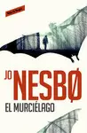 EL MURCIÉLAGO (HARRY HOLE 1)