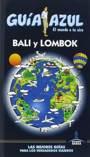 BALI Y LOMBOK GUÍA AZUL