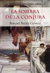 LA SOMBRA DE LA CONJURA