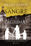 CON SANGRE Y LAGRIMAS   *POD*