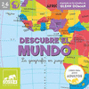 DESCUBRE EL MUNDO 2-6 AÑOS