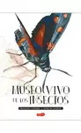 MUSEO VIVO DE LOS INSECTOS