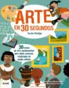 30 SEGUNDOS. ARTE EN 30 SEGUNDOS