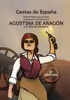 AGUSTINA DE ARAGÓN Y EL SITIO DE ZARAGOZA