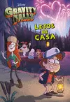 GRAVITY FALLS. LEJOS DE CASA