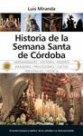 HISTORIA DE LA SEMANA SANTA DE CORDOBA