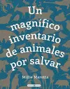 UN MAGNÍFICO INVENTARIO DE ANIMALES POR SALVAR