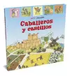 CABALLEROS Y CASTILLOS