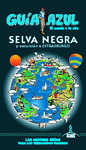SELVA NEGRA.GUIA AZUL 19
