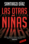 LAS OTRAS NIÑAS (INDIRA RAMOS II)