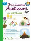 GRAN CUADERNO MONTESSORI DE CIENCIAS