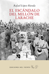 ESCANDALO DEL MILLON DE LARACHE