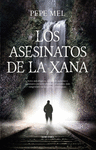 ASESINATOS DE LA XANA, LOS