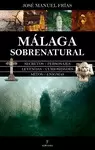 MÁLAGA SOBRENATURAL