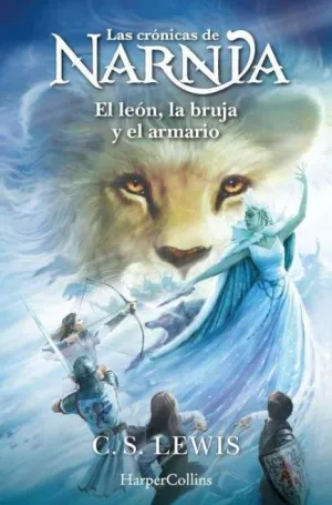 CRÓNICAS DE NARNIA 2  EL LEÓN, LA BRUJA Y EL ARMARIO
