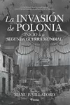 LA INVASIÓN DE POLONIA