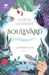 BOULEVARD. LIBRO 1 (EDICIÓN REVISADA POR LA AUTORA)