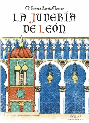 LA JUDERÍA DE LEÓN