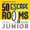 50 ESCAPE ROOMS EN 5 MINUTOS JUNIOR