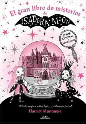 ISADORA MOON. EL GRAN LIBRO DE MISTERIOS DE ISADORA MOON