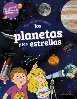 YO SÉ RECONOCER LOS PLANETAS Y LAS ESTRELLAS 6+