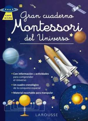 GRAN CUADERNO MONTESSORI DEL UNIVERSO   6+