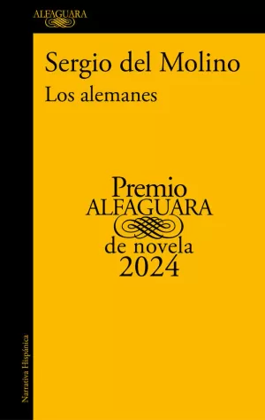 LOS ALEMANES PREMIO ALFAGUARA 2024