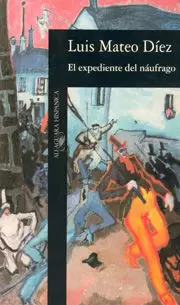 EXPEDIENTE DEL NAUFRAGO EL        ALH090