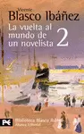 LA VUELTA AL MUNDO DE UN NOVELISTA, 2