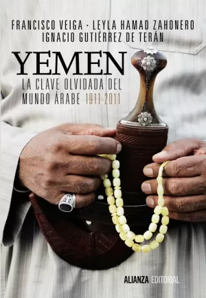 YEMEN. LA CLAVE OLVIDADA DEL MUNDO ÁRABE