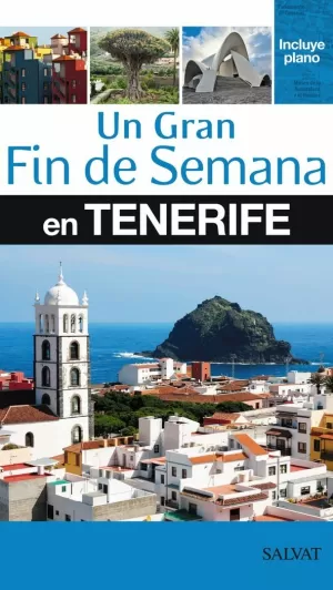 UN GRAN FIN DE SEMANA EN TENERIFE