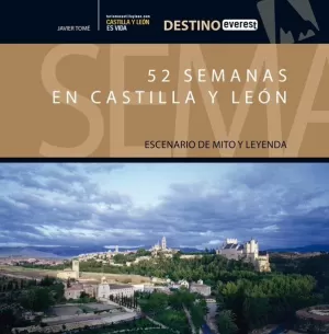 52 SEMANAS EN CASTILLA Y LEÓN