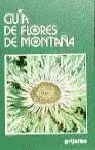 GUÍA DE FLORES DE MONTAÑA