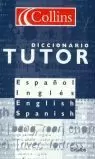 DICCIONARIO TUTOR ESPAÑOL INGLES