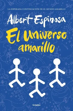 EL UNIVERSO AMARILLO - LA LUZ SIEMPRE VUELVE SI ES