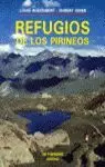 REFUGIOS DE LOS PIRINEOS